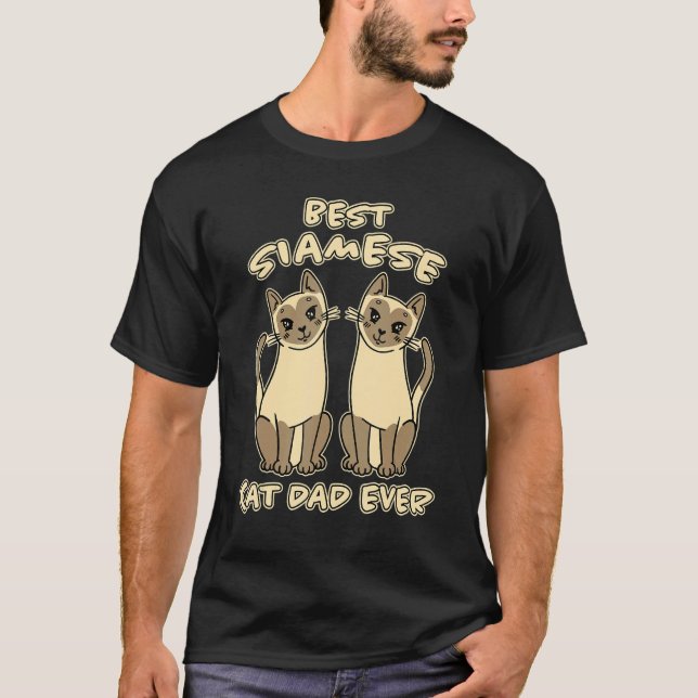 Camiseta El mejor gato siamés que el padre del gato jamás h (Anverso)