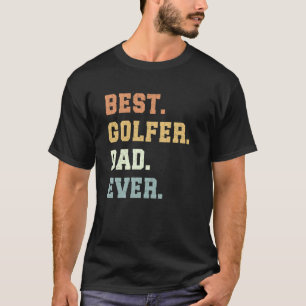 Camiseta El mejor golfista papá del día del padre, divertid