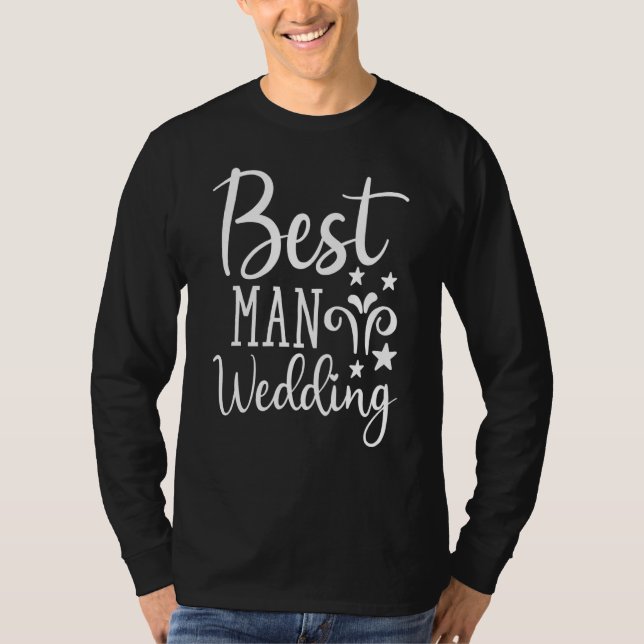 Camiseta El Mejor Hombre del Hombre Lindo Boda Parejas Reci (Anverso)