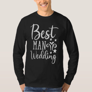 Camiseta El Mejor Hombre del Novio Bodas Divertidas Recién