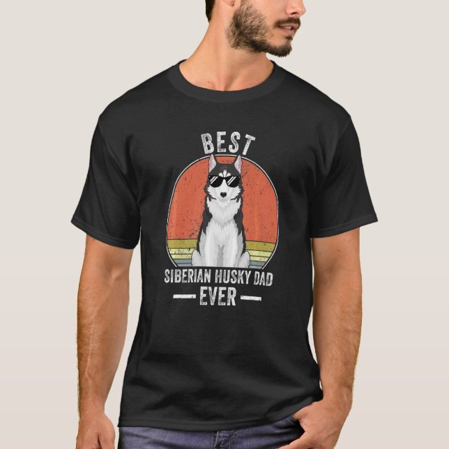 Camiseta El mejor Husky Husky Padre Siberiano jamás Costume (Anverso)