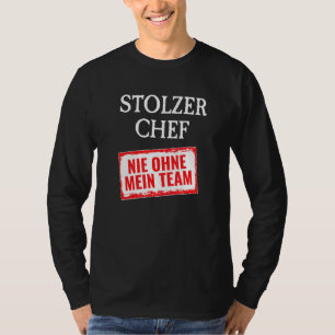 Camiseta El mejor jefe del mundo nunca sin mi jefe de equip