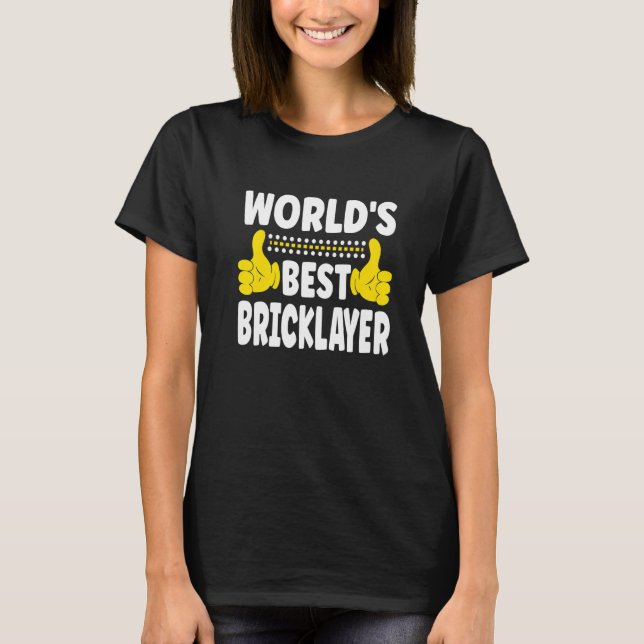Camiseta El mejor ladrillo de la profesión de título de tra (Anverso)