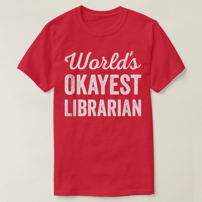Camiseta El mejor libra de la biblioteca más graciosa del m (Diseño del anverso)