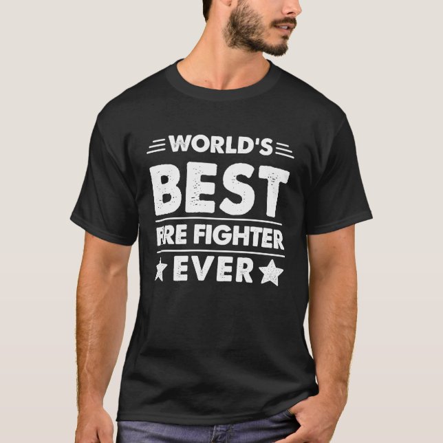 Camiseta El mejor luchador contra incendios del mundo (Anverso)