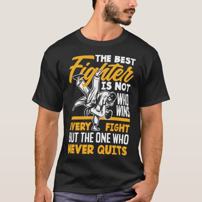Camiseta El mejor luchador es el que nunca sale de Karate J (Anverso)