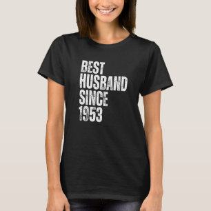 Camiseta El Mejor Marido Desde 1953 Vintage Aniversario de