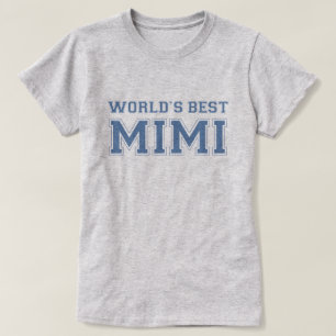 Camiseta El mejor Mimi del mundo