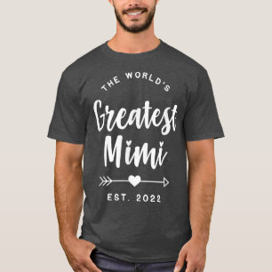 Camiseta El mejor Mimi Est del mundo