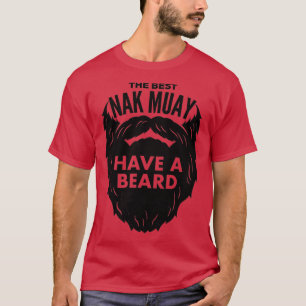Camiseta El mejor nak muay tiene barba
