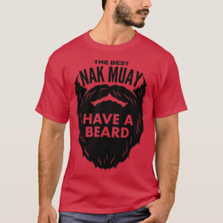 Camiseta El mejor nak muay tiene barba