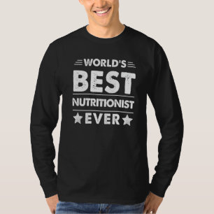 Camiseta El mejor nutricionista del mundo hasta el 1