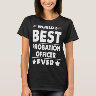 Camiseta El mejor oficial de libertad condicional del mundo