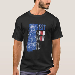 Camiseta El mejor oficial de policía de mi vida papá, polic