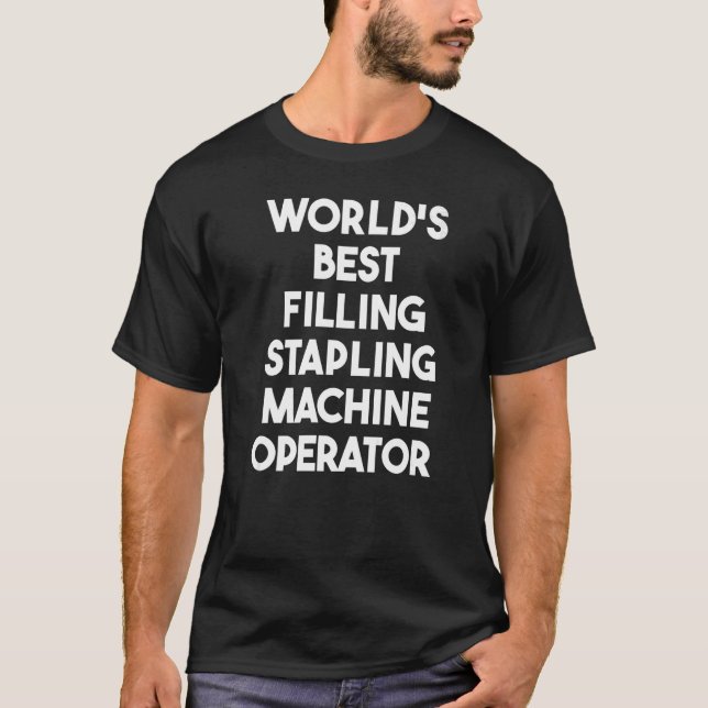 Camiseta El mejor operador de máquina de rellenado de disco (Anverso)