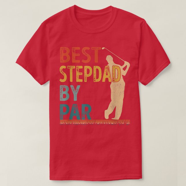 Camiseta El mejor padrastro del día del padre por Par Golfe (Diseño del anverso)