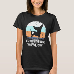 Camiseta El mejor padre chihuahua que alguna vez estuvo org