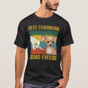 Camiseta El Mejor Padre Chihuahua Siempre Genial Para Papi 