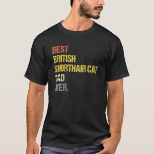 Camiseta El mejor padre de gato British Shorthair hombre