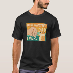 Camiseta El mejor padre de Hamster, padre de Shirt Hamster