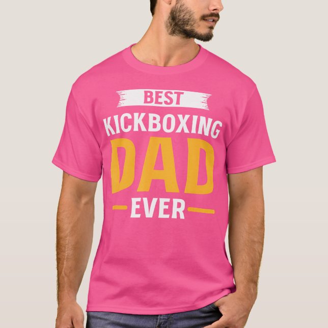 Camiseta El mejor padre de Kickboxing Kickboxi Kickboxi (Anverso)