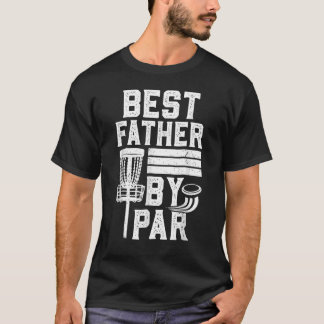 Camiseta El Mejor Padre De Los Hombres Por El Día Del Par P
