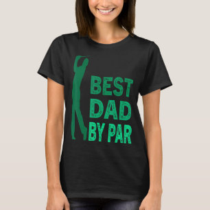Camiseta El mejor padre de los hombres por Par Daddy Golf G