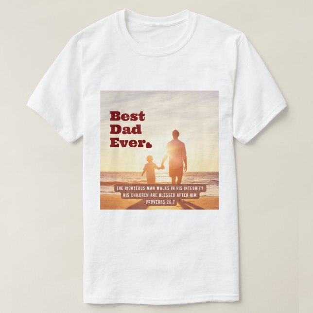 Camiseta El mejor padre de los proverbios 20:7 Verso de la  (Diseño del anverso)