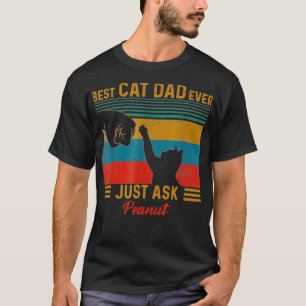 Camiseta El mejor padre del gato le ha preguntado a Peanut