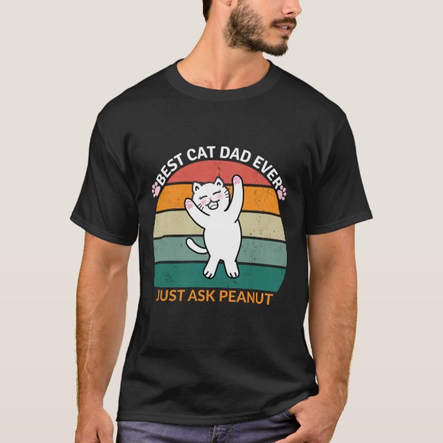 Camiseta El mejor padre del gato, pregúntale a Peanut, papá (Anverso)