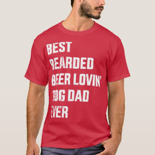 Camiseta El mejor padre del perro amante de la cerveza barb