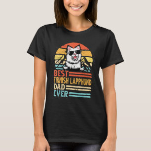 Camiseta El mejor padre finlandés del Lapphund hasta el ret