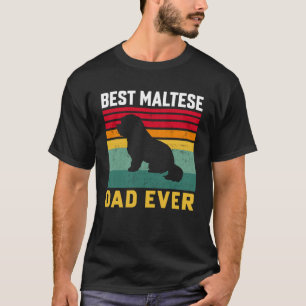 Camiseta El mejor padre maltés de todos los tiempos, papá p