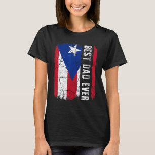 Camiseta El mejor padre puertorriqueño que alguna vez haya 