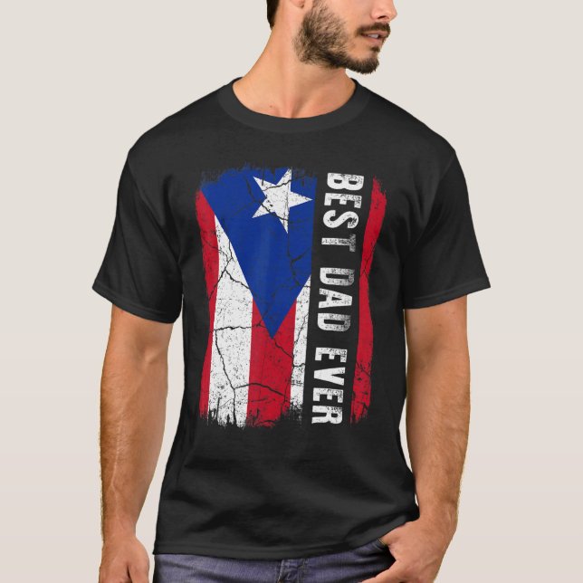 Camiseta El mejor padre puertorriqueño que alguna vez haya  (Anverso)