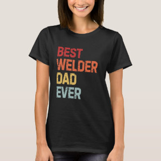Camiseta El mejor padre soldador de la historia