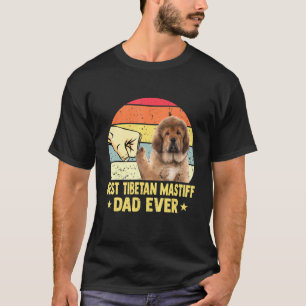 Camiseta El mejor padre tibetano castiff nunca antes padre 