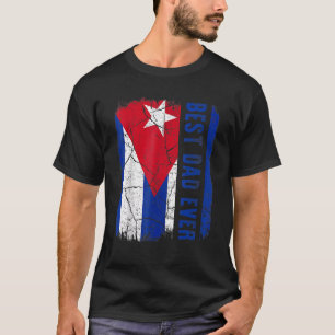Camiseta El mejor papá cubano que haya tenido Cuba