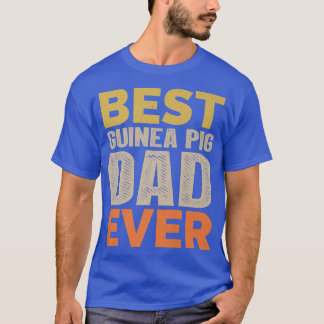 Camiseta El mejor papá de cerdo guineano es gracioso decir 