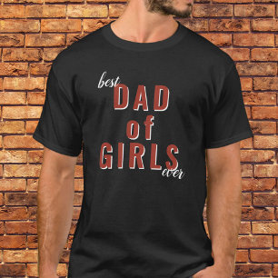 Camiseta El mejor papá de Chicas en la tipografía del Día d