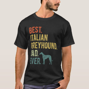 Camiseta El mejor papá de Greyhound italiano del padre de p