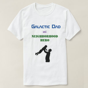 Camiseta El mejor papá de la galaxia Regalo divertido para 