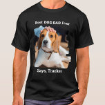 Camiseta El mejor papá de perro alguna vez sucio foto de un<br><div class="desc">Mejor Papá Perro... Sorprenda a su papá perro favorito este Día del Padre con esta camiseta de fotos de personalizado super adorable. Personalizar esta camisa de papá perro con la foto favorita de tu perro, y nombre. El mejor padre del perro... Dice, el nombre de tu perro Esta camiseta de...</div>