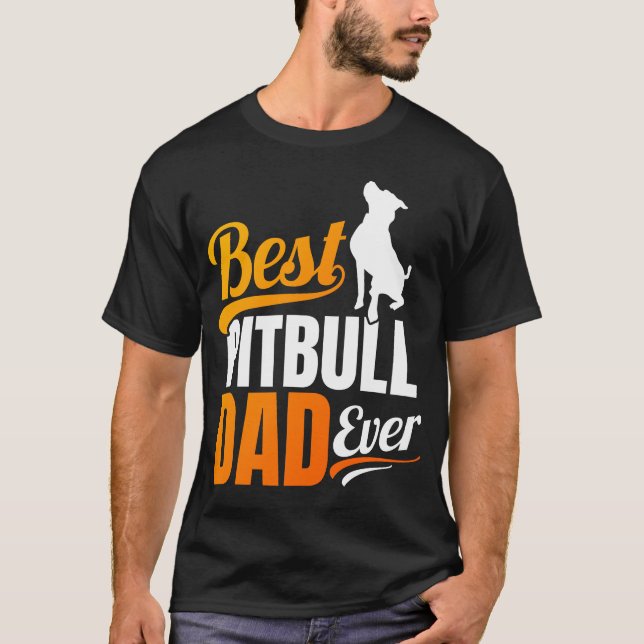 Camiseta El mejor papá de Pitbull nunca (Anverso)