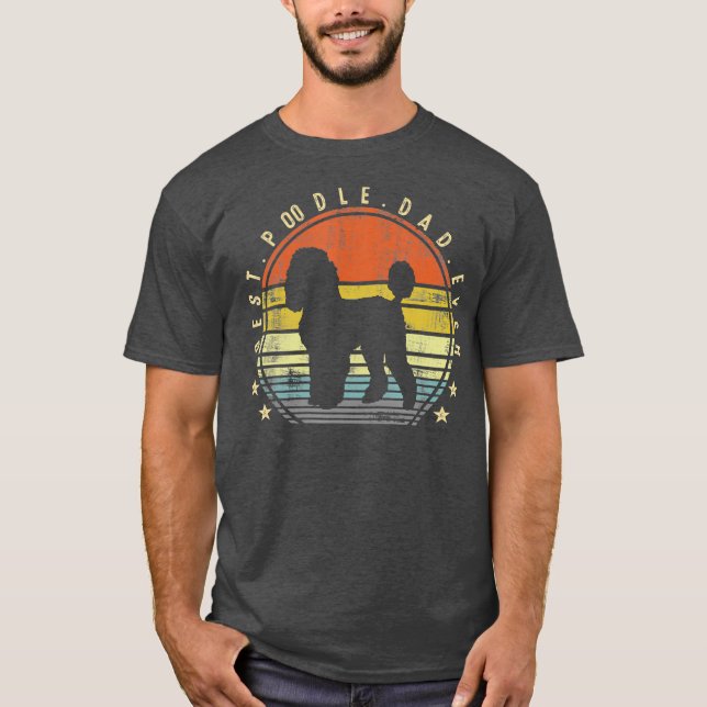 Camiseta El mejor papá de Poodle siempre papá Regalos al du (Anverso)