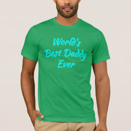 Camiseta El Mejor Papá del Mundo - Mejor Padre