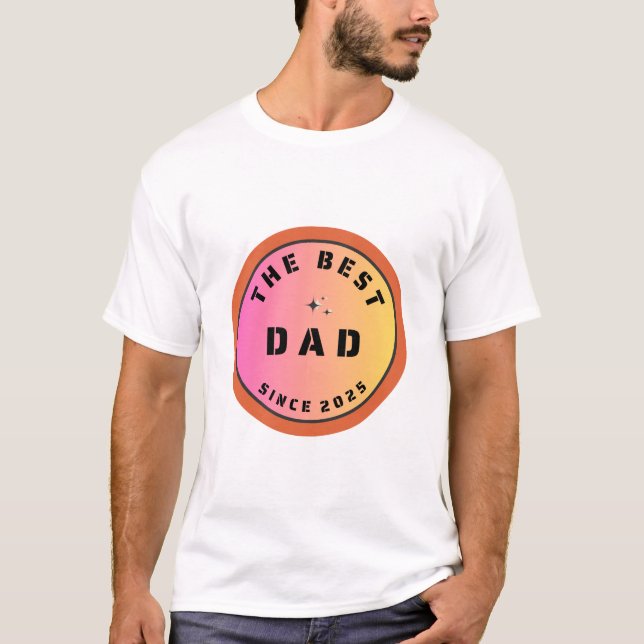 Camiseta El mejor papá desde 2025 (Anverso)