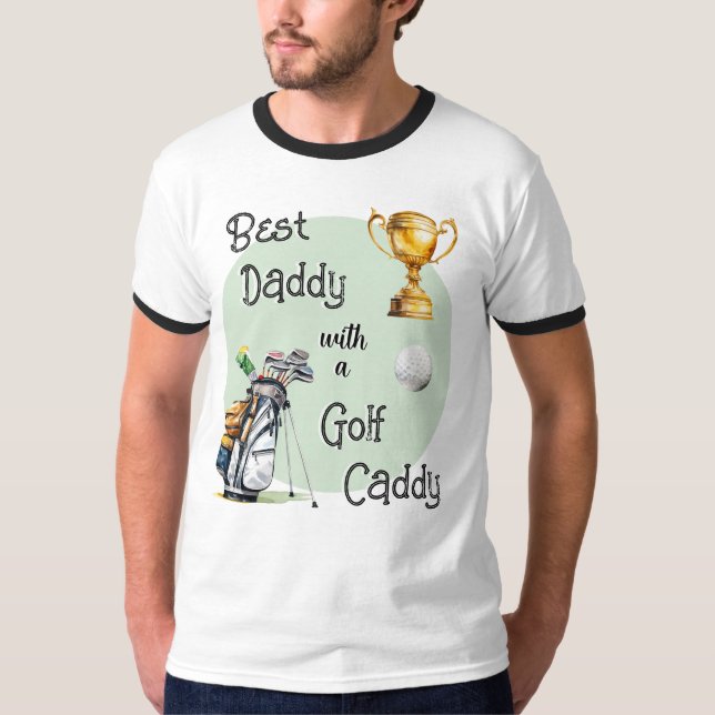 Camiseta El mejor papá Golf Caddy Golfer Dad se burla del d (Anverso)