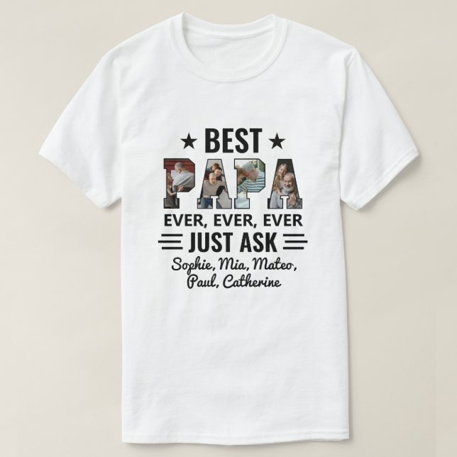 Camiseta El mejor papá jamás le pregunta al Collage de foto (Diseño del anverso)