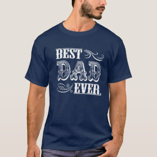 Camiseta El mejor papá nunca